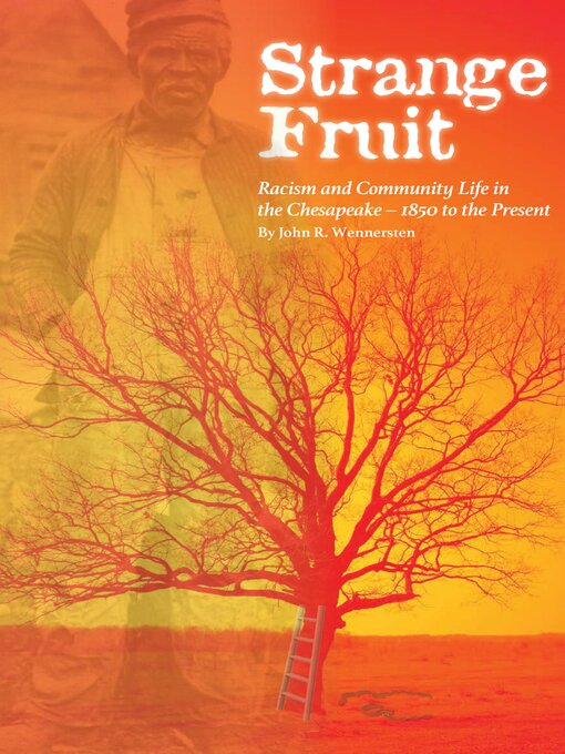 Title details for Strange Fruit by John R. Wennersten - Available